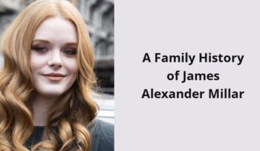 a family history of james alexander millar i1617 289