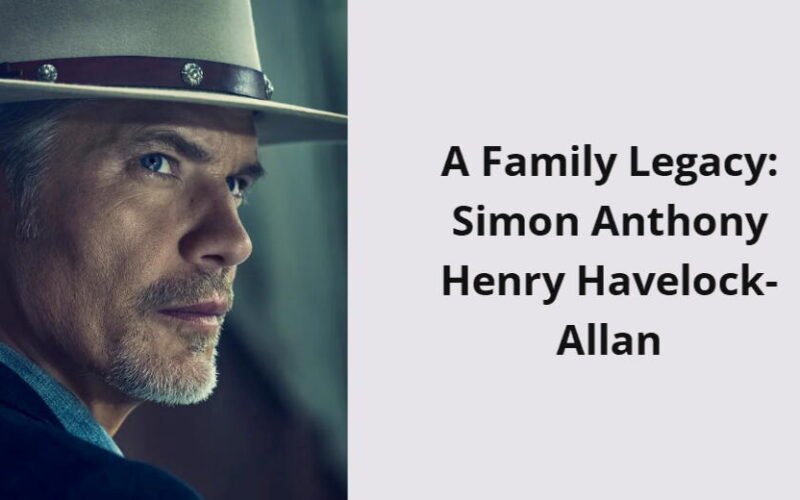 a family legacy simon anthony henry havelock allan i1529 377