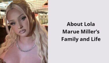 about lola marue miller s family and life i1583 323