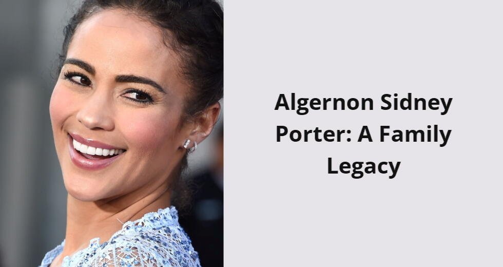 algernon sidney porter a family legacy i