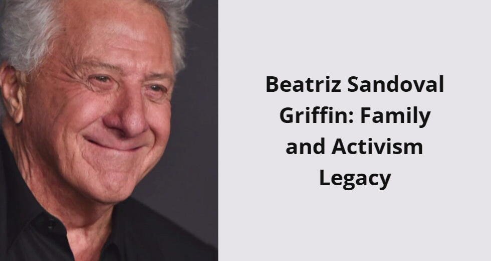 beatriz sandoval griffin family and activism legacy i