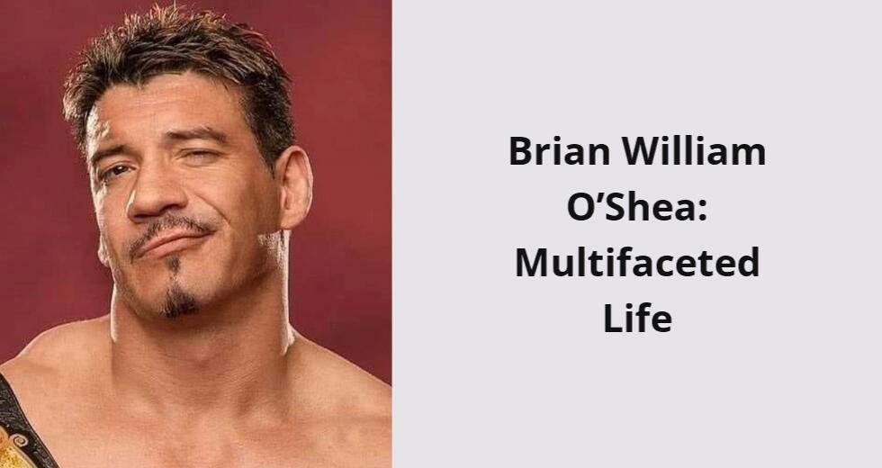 brian william o shea multifaceted life i