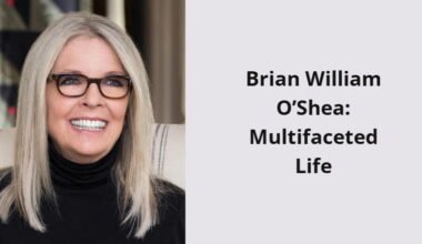 brian william o shea multifaceted life i1693 213