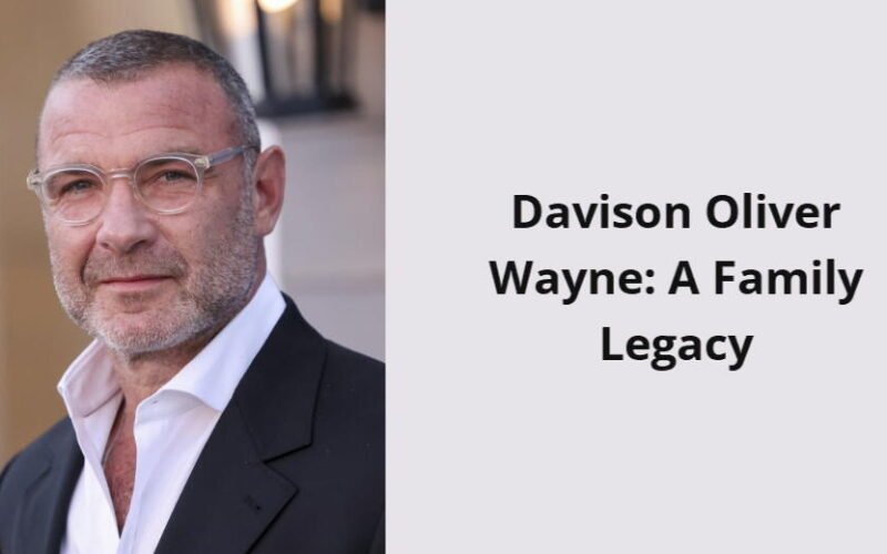 davison oliver wayne a family legacy i1674 232