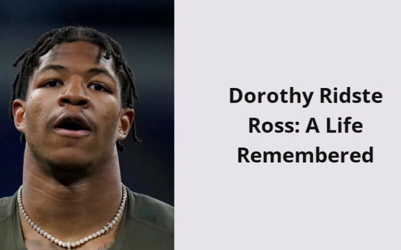 dorothy ridste ross a life remembered i1665 241