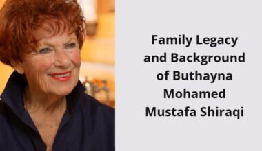 family legacy and background of buthayna mohamed mustafa shiraqi i1690 216
