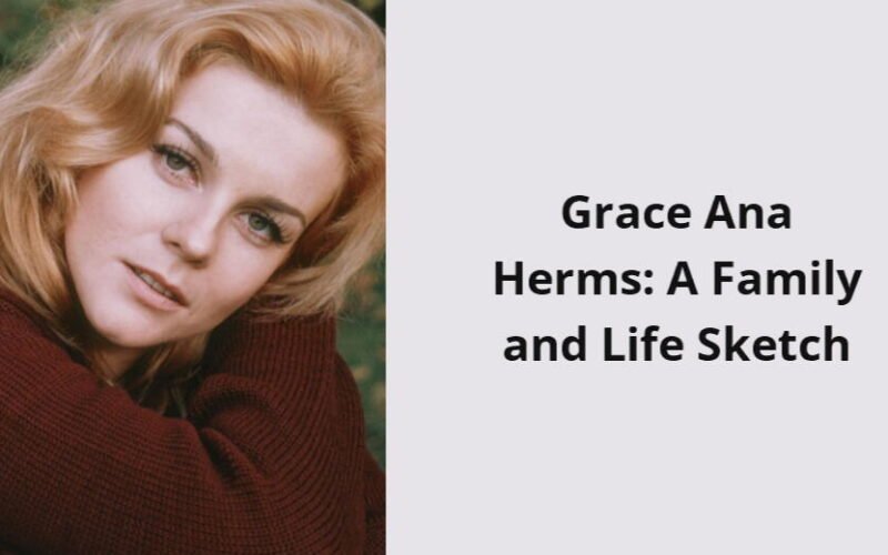 grace ana herms a family and life sketch i1638 268