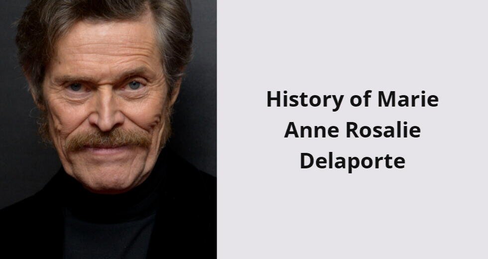 history of marie anne rosalie delaporte i