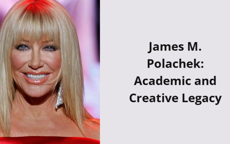james m polachek academic and creative legacy i1616 290