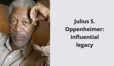 julius s oppenheimer influential legacy i1601 305