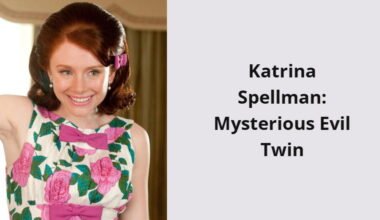 katrina spellman mysterious evil twin i1598 308