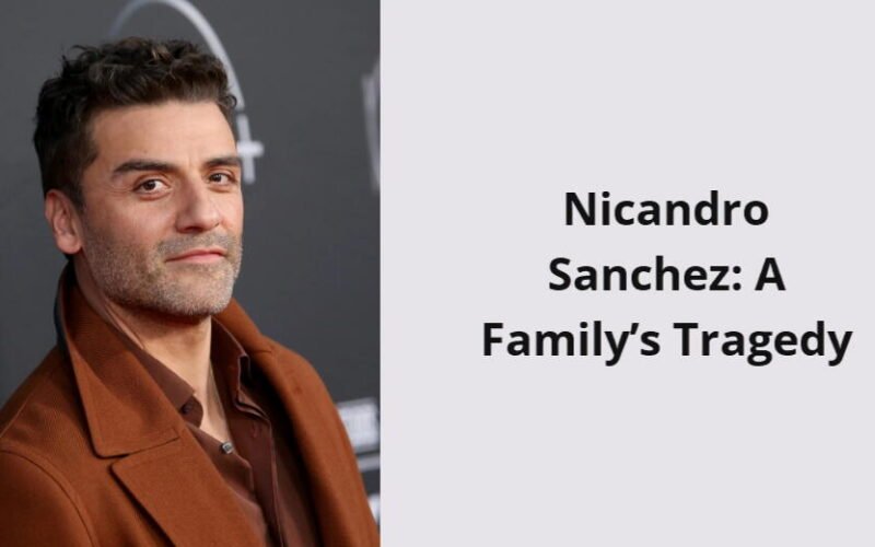nicandro sanchez a family s tragedy i1552 354