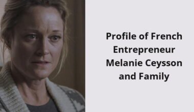 profile of french entrepreneur melanie ceysson and family i1562 344