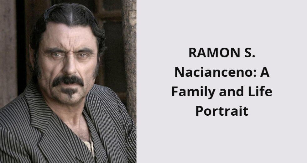 ramon s nacianceno a family and life portrait i