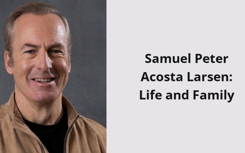 samuel peter acosta larsen life and family i1538 368
