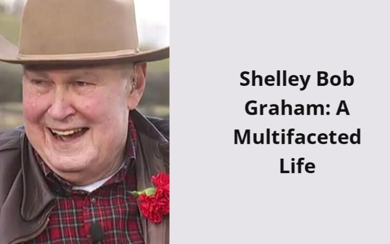 shelley bob graham a multifaceted life i1533 373