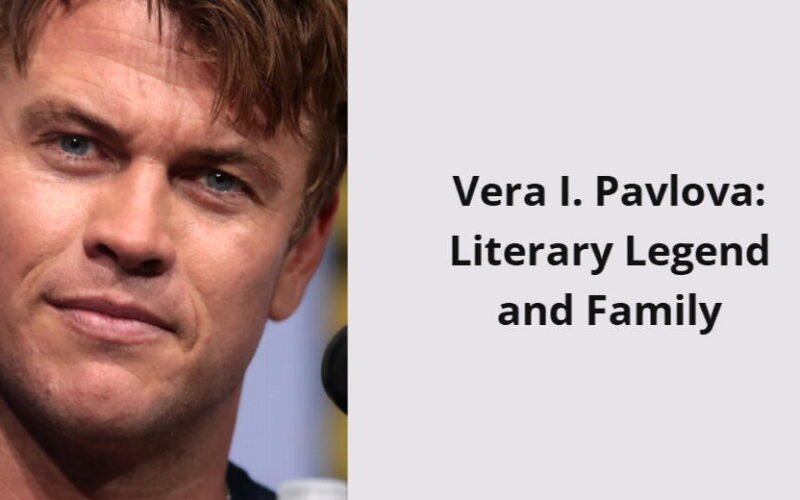 vera i pavlova literary legend and family i1516 390